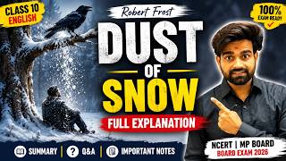 Dust of Snow by Robert Frost | Class 10 English Chapter 1 Full Explanation | NCERT MP Board