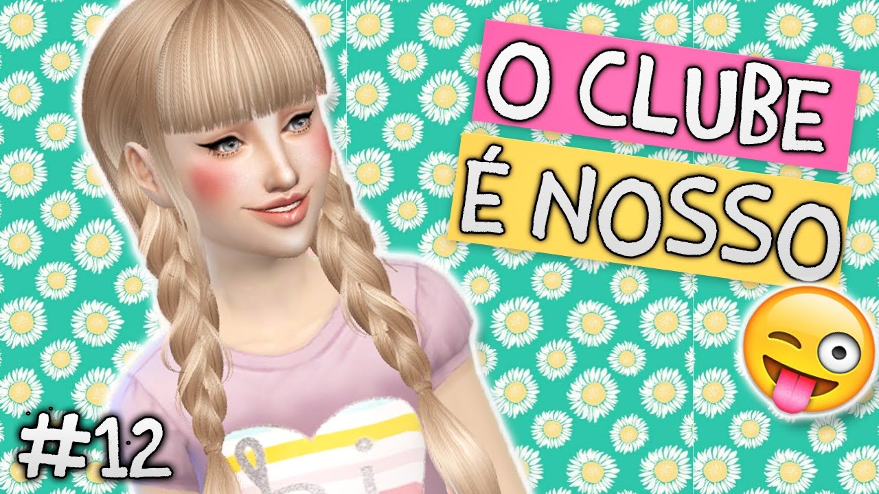 LÍDER DO CLUBE! | A Nova Cinderela #12 - The Sims 4 princesa mako bolivia