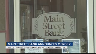 Main Street Bank and Wayne Savings announce merger
