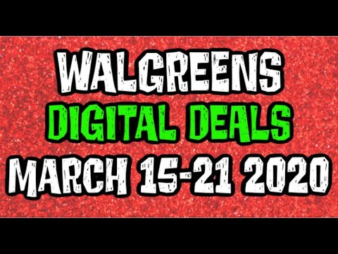 Walgreens Digital Coupons In Store Breakdowns March 15th-21st 2020