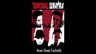  Album Boogie Woogie Psychobilly  Suicidal Sinatra