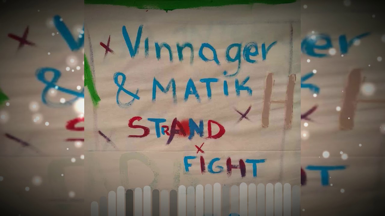 Vinnager & Matik - Strand Fight