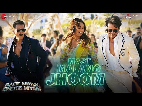 Mast Malang Jhoom Bade Miyan Chote Miyan Official Video AkshayTigerSonakshi  Arijit SVishal