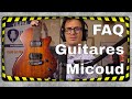 Capture de la vidéo Faq 05/10/21 - Guitare Alpha Du Luthier Baptiste Micoud