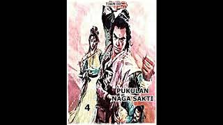 Seri Cerita Silat Pukulan Naga Sakti Jilid 4