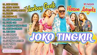 NDARBOY GENK feat. HASOE ANGELS - JOKO TINGKIR | FULL ALBUM TERBARU 2022