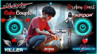 Dard Dilo Ke Kam Ho Jaate 😥💔🥀 | Dj Remix | 😭🥀💔 | Broken heart | Mashup Song | 😥💔🥀 | Sad Song ||