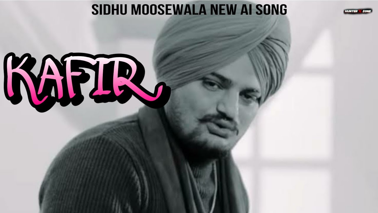 KAFIR  Sidhu moosewala new ai song  new punjabi song  OFFICIAL VIDEO