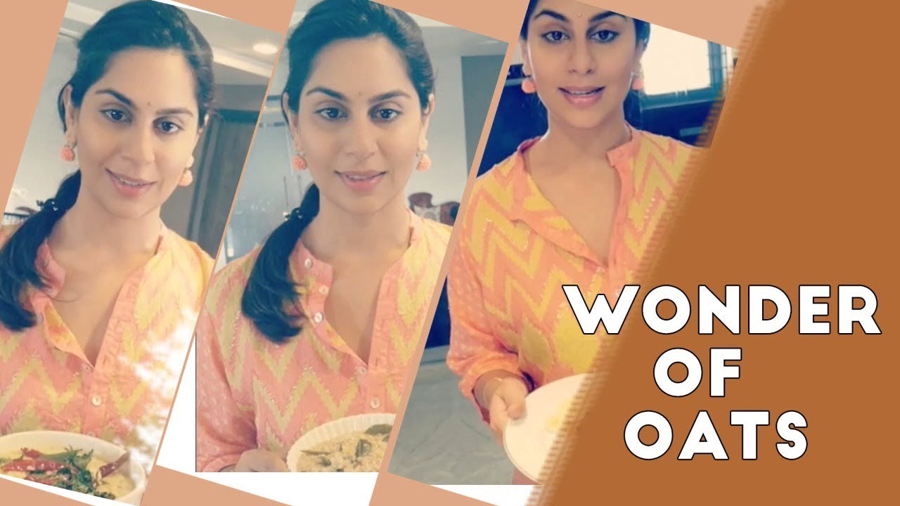 Wonder of Oats | Upasana Kamineni Konidela