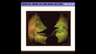 Bero 02-Anar (Ultra sped up)