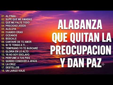 1️⃣CREO EN TI - HERMOSO NOMBRE - A TI ME RINDO 🌟ALABANZAS PARA EXPULSAR TODO MAL DE TU VIDA