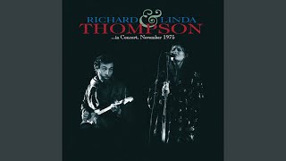 Video thumbnail of "Richard & Linda Thompson - Jet Plane In A Rocking Chair (Live)"