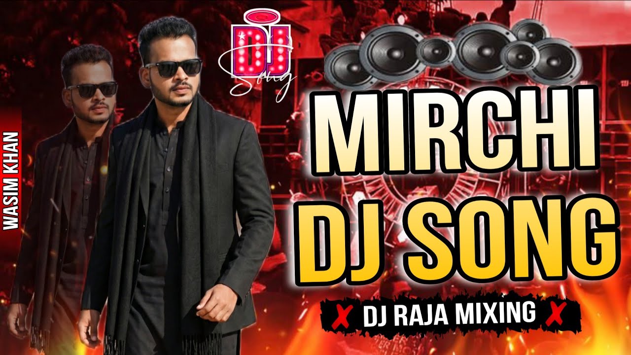 MIRCHI SONG DIVINE 🔥 DJ SONG 2026 🔥 DJ RAJA MIXING ASANSOL 👈