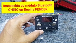 Instalación módulo Bluetooth CHINO a Bocina FENDER