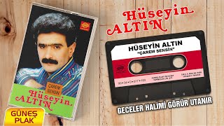 Hüseyin Altın - Geceler Halimi Görür Utanır I Çarem Sensin 1990 © Güneş Plak