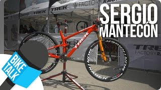 Bike Talk - Sergio Mantecón about his Trek Top Fuel