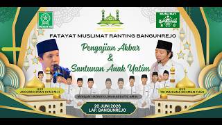 🔴 [ LIVE ] PENGAJIAN AKBAR&SANTUNAN ANAK YATIM || JAMA'AH NGALAP BERKAH SILATURROHIM || 20 JUNI 2026