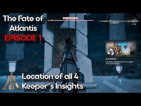 Location of all 4 Keeper's Insights - Assassin's Creed Odyssey - Th Fate of Atlantis Episode 1