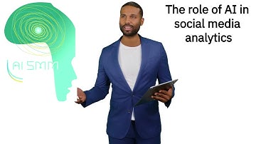 Module 7 Lesson 2 The role of AI in social media analytics   Macedonian mk MK 1