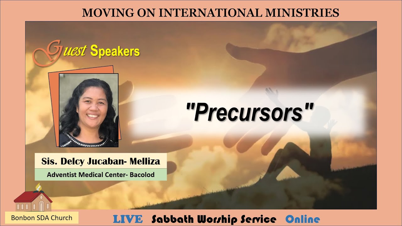 “Precursors” | Sis. Delcy Jucaban- Melliza
