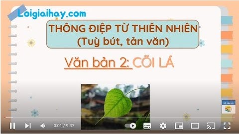 Soạn bài Cõi lá SGK Ngữ văn 11 tập 1 Chân trời sáng tạo - chi tiết