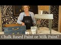 Milk Paint or Chalk Based Paint | What Should I Use?