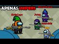 Criei uma GUERRA DE SNIPERS no Among Us