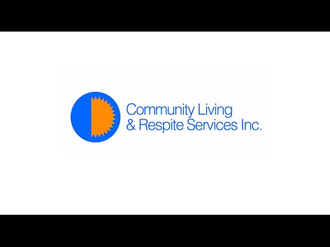Community Living & Respite Services Inc. - Virtual Tour