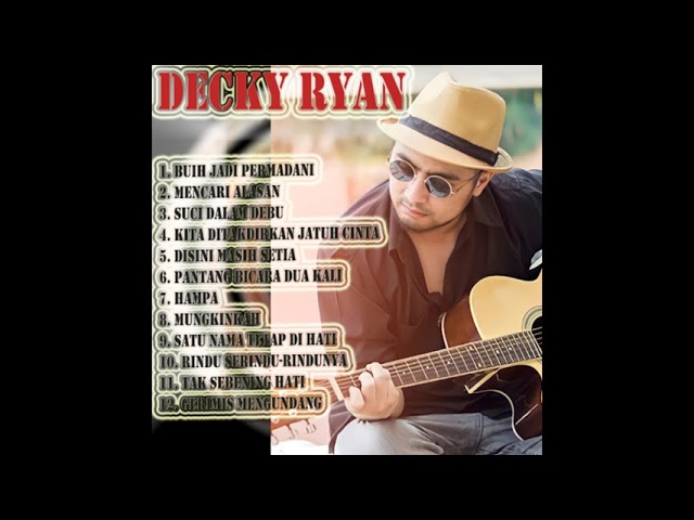 Decky Ryan Cover Lagu Malaysia Terbaru - Buih Jadi Permadani class=