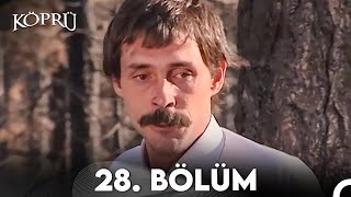 Köprü 28 Bölüm