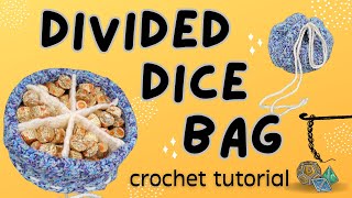 Divided dice bag crochet tutorial - Make a 6 compartment crochet dice bag
