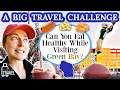 My HUGE Travel Challenge:  Eating Healthy In Green Bay, Wisconsin!  😬  (a food vlog)