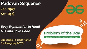 Padovan Sequence | GFG POTD | C++ | Java | Code Kar Lo