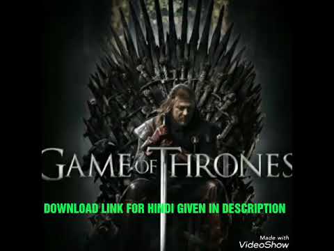 Game Of Thrones Download In Hindi Season Recaps And Links For Indians Mobygeek Com
