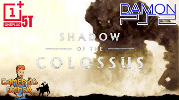 Shadow Of The Colossus - Damon PS2 Pro Emulator - OnePlus 5T Android Gameplay Test