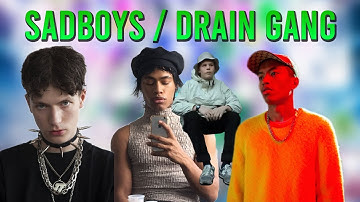 Ｓ Ａ Ｄ Ｂ Ｏ Ｙ Ｓ ／ ＤＲＡＩＮ ＧＡＮＧ (bladee, Ecco2k, Yung Lean, Thaiboy Digital)