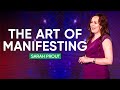 3 Secrets On The Art Of Manifesting | Sarah Prout