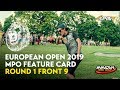 European Open 2019 MPO Feature Card Round 1 Front 9 (Jones, Lizotte, McMahon, McBeth)