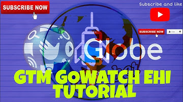 GTM GOWATCH EHI TUTORIAL VERY EASY