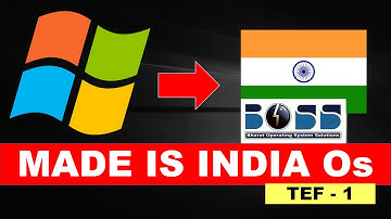 India First Operating System BOSS Os  🔥🔥