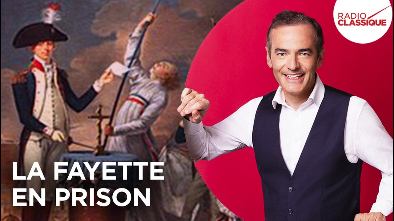 Franck Ferrand raconte : La Fayette en prison (Les Grands Dossiers de l'Histoire)
