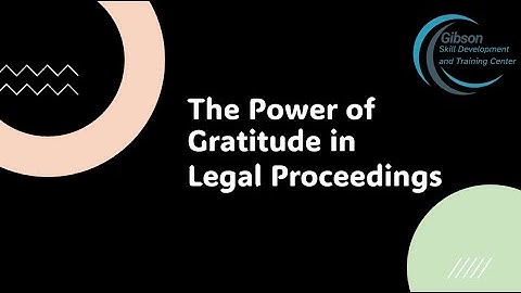 The Power of Gratitude in Court Reporting