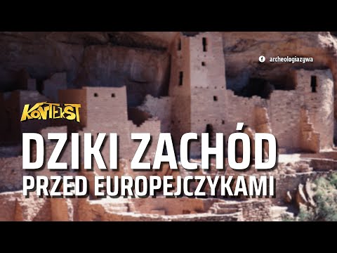 Dziki Zachód przed Europejczykami - Radosław Palonka | KONTEKST 31