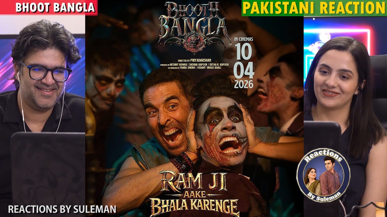 Pakistani Couple Reacts To Ram Ji Aake Bhala Karenge | Bhooth Bangla | Akshay Kumar | Pritam