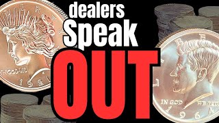 Dealers Speak Out: When silver hits this point, UNLOAD IT ALL.