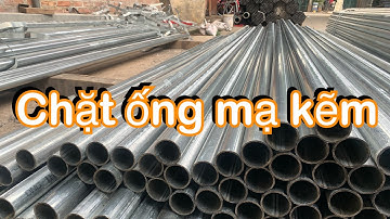 Gia công khuôn chặt ống tuýp mạ kẽm bằng máy đột dập
