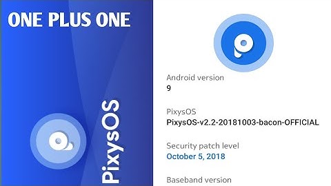 pixysOS 9.0 rom review . for one plus one. feel like a pixel experience.