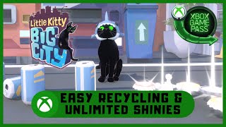 Little Kitty, Big City #Xbox Easy Recycling & Unlimited Shinies #XboxGamePass