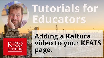 Adding a Kaltura/My Media video to a KEATS (Moodle) Page