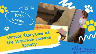 Storytime at the Wisconsin Humane Society - Leroy 🐕